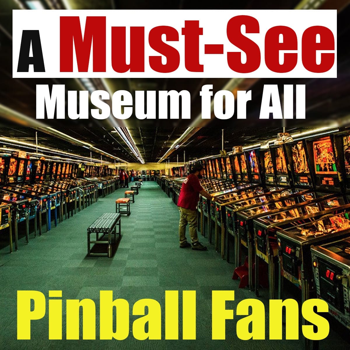A Must-See Museum for All Pinball Fans