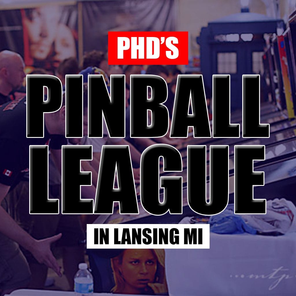 PhD’s Pinball League in Lansing MI